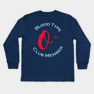 Blood type O minus club member - Red letters Kids Long Sleeve T-Shirt